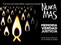 24 de Marzo: Día Nacional de la Memoria, por la Verdad y la Justicia