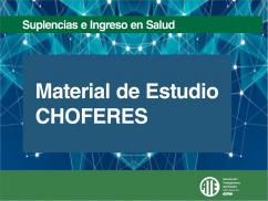 Material de estudio: Chofer en el Sistema Integrado de Emergencias y Traslados