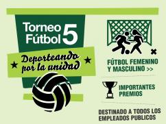 Torneo de Fútbol 5: Deporteando por la Unidad