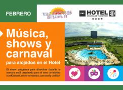 Febrero con música, shows y carnaval en el Hotel Colonia de Vacaciones UNL ATE