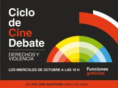 Ciclo de Cine Debate: Derechos y Violencia 