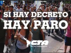 Si hay decreto, hay paro