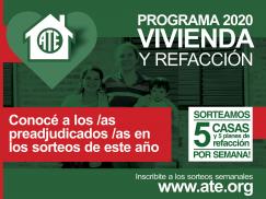 Programa ATE Vivienda y Refacción 2020: preadjudicados/as en los sorteos de este año