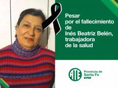 Pesar por el fallecimiento de Inés Beatriz Belén, trabajadora de la salud
