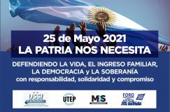 25 de Mayo 2021– LA PATRIA NOS NECESITA