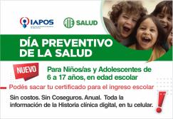 Día Preventivo para niños, niñas y adolescentes en edad escolar afiliados a IAPOS
