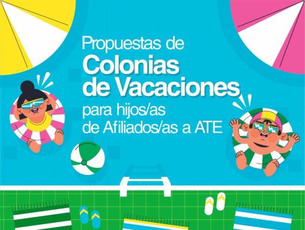 propuestas-de-colonias-de-vacaciones-para-hijos-as-de-afiliados-as-a-ate-