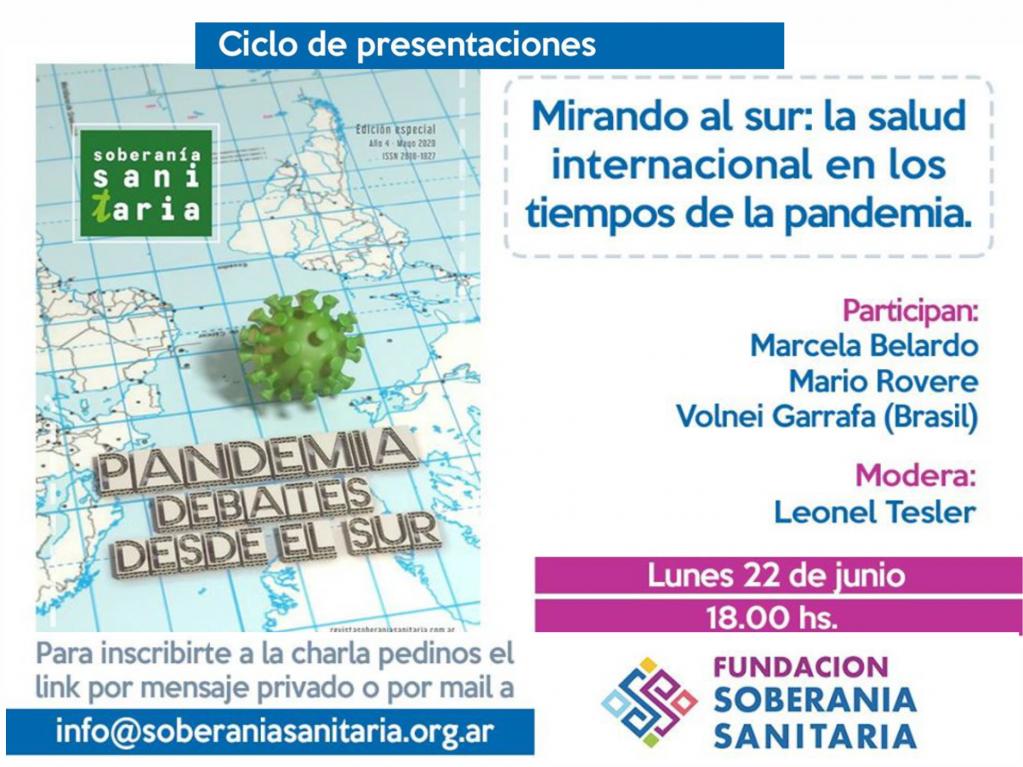 Ciclo de presentaciones: Mirando al sur: la salud internacional en los tiempos de la pandemia