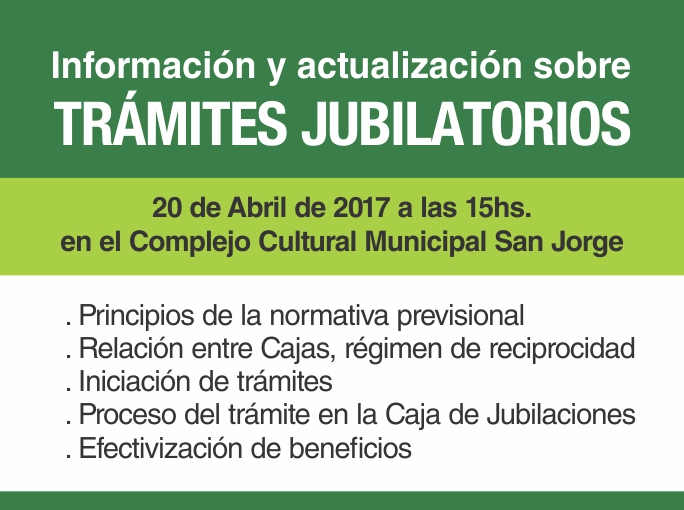 Taller: Información y actualización sobre trámites jubilatorios en la localidad de San Jorge